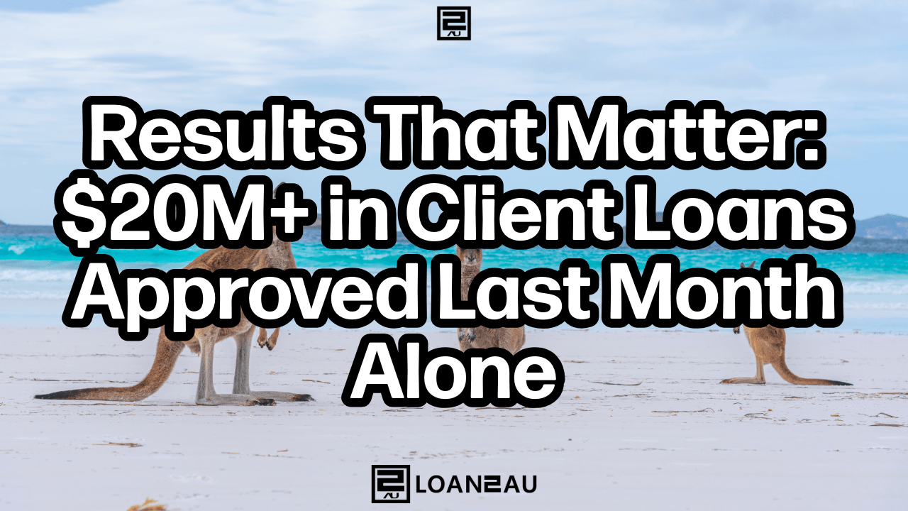 The Aussie Lending Lounge | $20M+ in Loans Approved Last Month – Here’s How We Did&nbsp;It